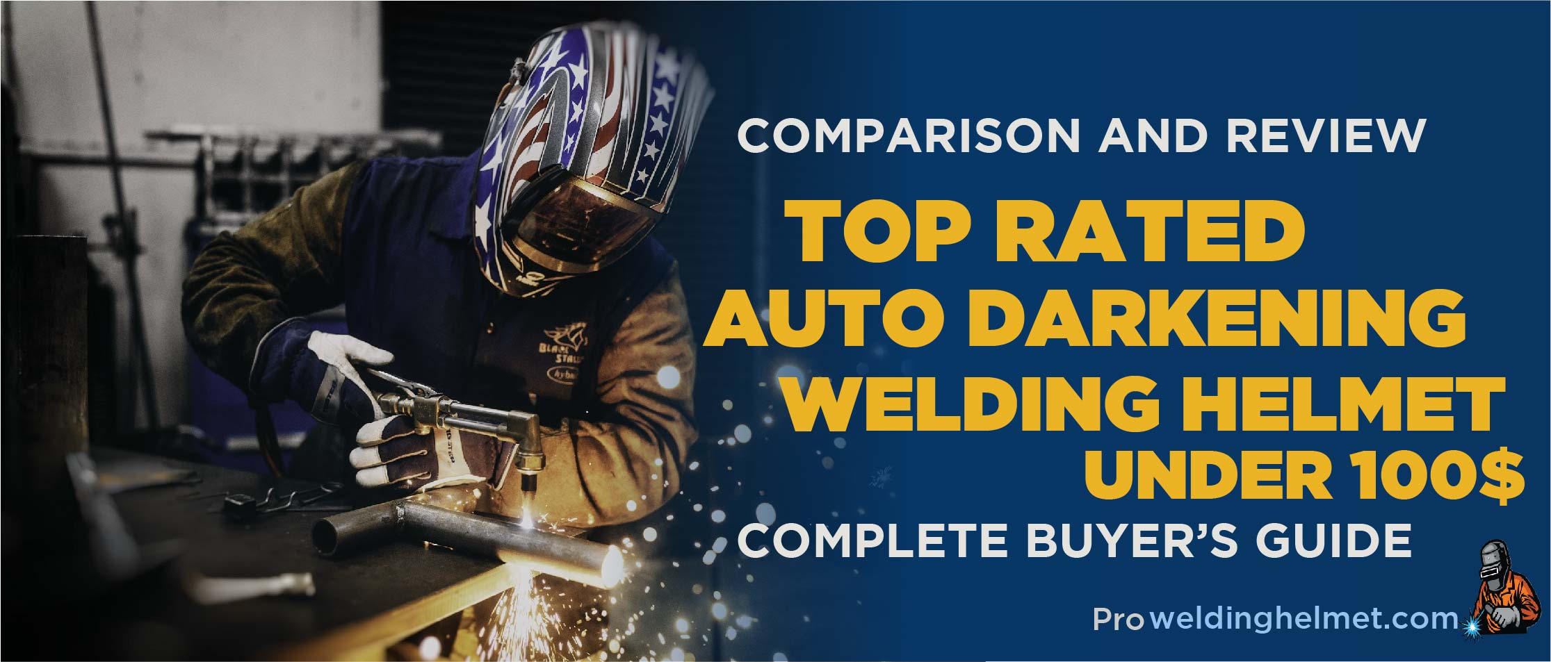 Best Auto-darkening Welding Helmet under $100